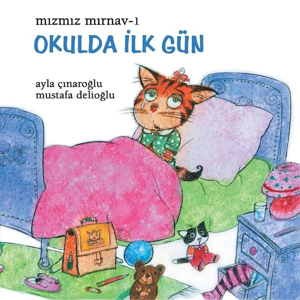 Okulda İlk Gün - Mızmız Mırnav 1