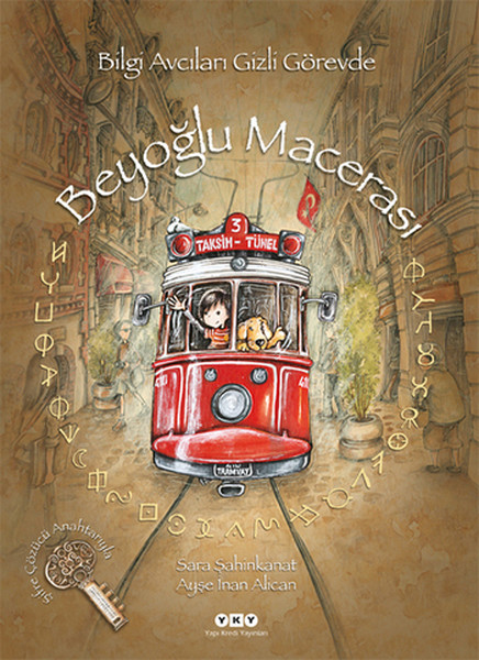 Beyoğlu Macerası - Bilgi Avcıları Gizli Görevde