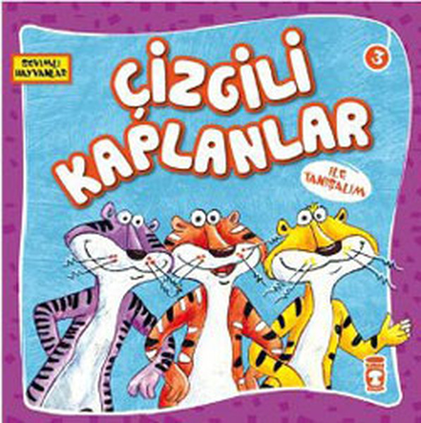 Sevimli Hayvanlar - Çizgili Kaplanlar