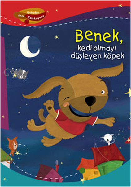 Benek Kedi Olmayı Düşleyen Köpek