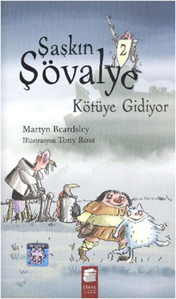 Şaşkın Şövalye Kötüye Gidiyor - 2