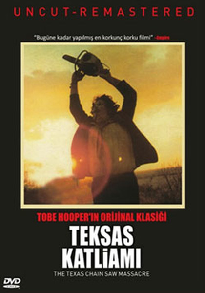 The Texas Chain Saw Massacre - Teksas Katliamı