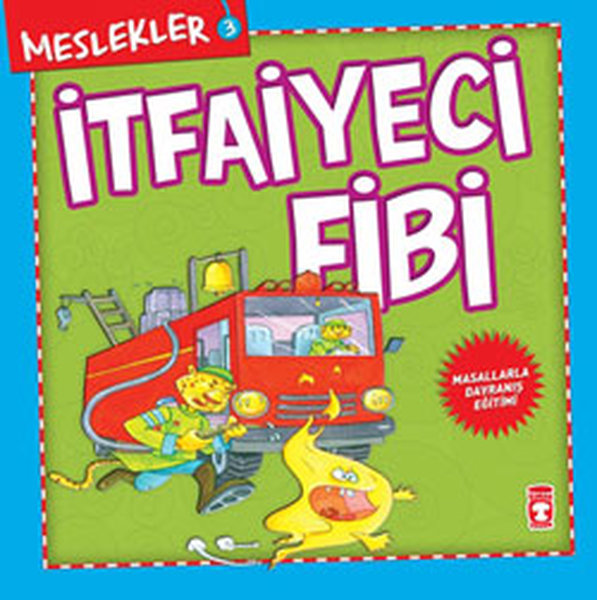 Meslekler - İtfaiyeci Fibi