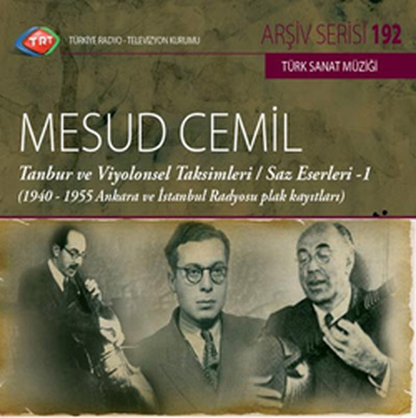TRT Arşiv Serisi 192/Mesud Cemil