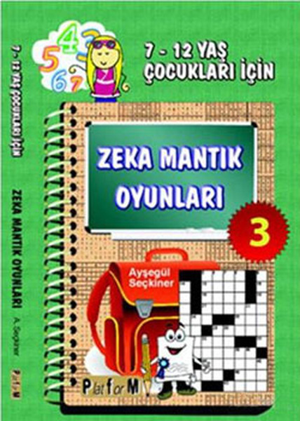 Zeka Mantık Oyunları 3 (7-12 Yaş Çocukları İçin)