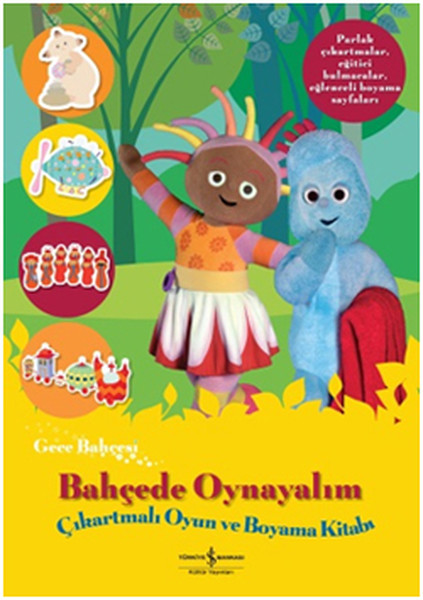 Gece Bahçesi - Bahçede Oynayalım