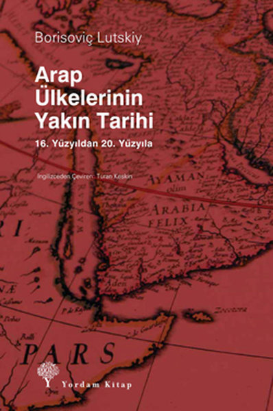 Arap Ülkelerinin Yakın Tarihi