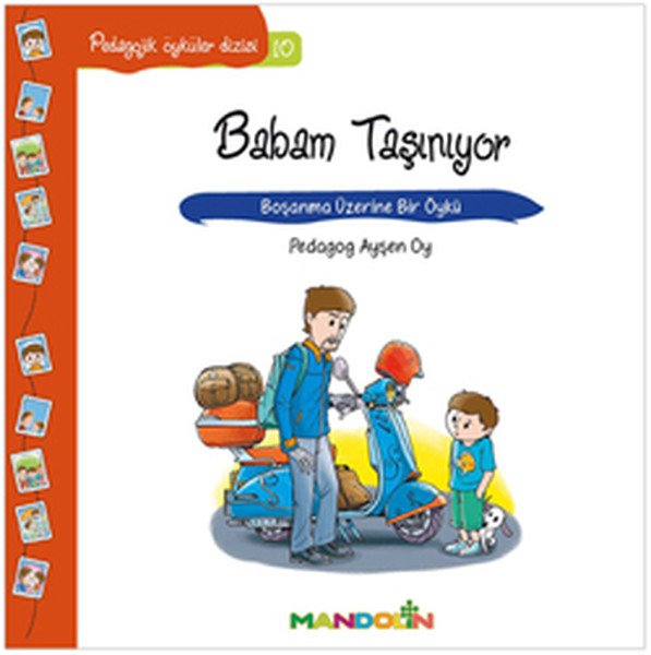 Babam Taşınıyor-Pedagojik Öyküler Dizisi 10