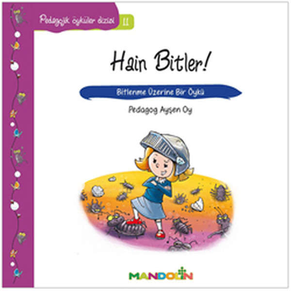 Hain Bitler!-Pedagojik Öyküler Dizisi 11