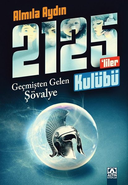 Rauf ve 2125'liler Kulübü - Geçmişten Gelen Şövalye