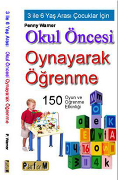 Okul Öncesinde Oynayarak Öğrenme