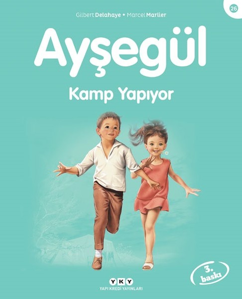 Ayşegül 26 - Kamp Yapıyor