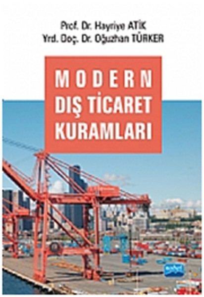 Modern Dış Ticaret Kuramları