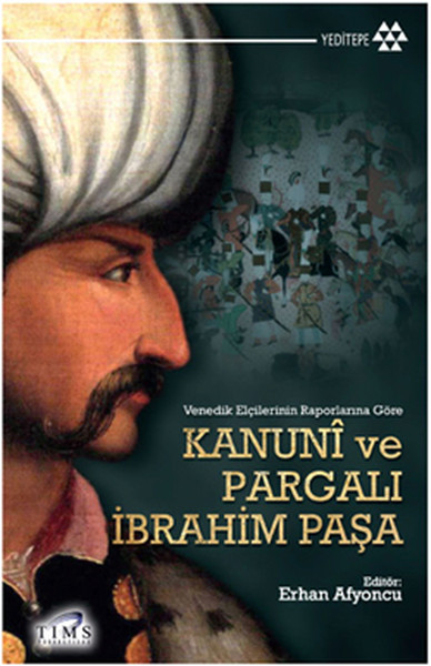 Kanuni ve Pargalı İbrahim Paşa