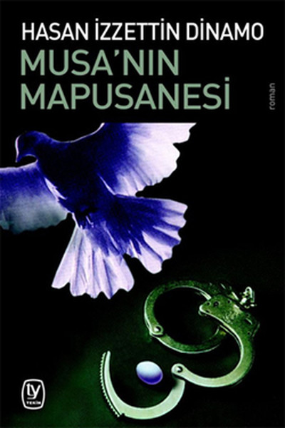 Musa'nın Mapusanesi