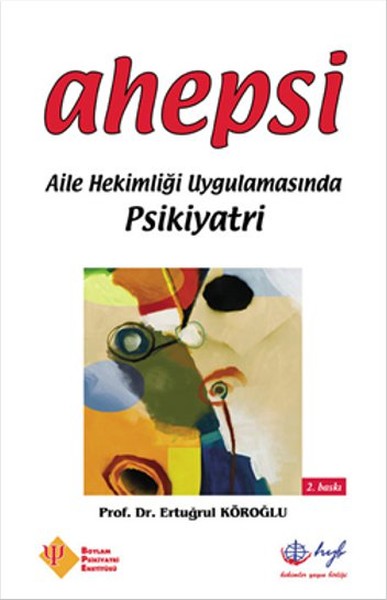 Ahepsi - Aile Hekimliği Uygulamasında Psikiyatri