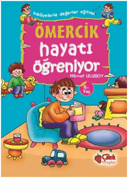 Ömercik Hayatı Öğreniyor