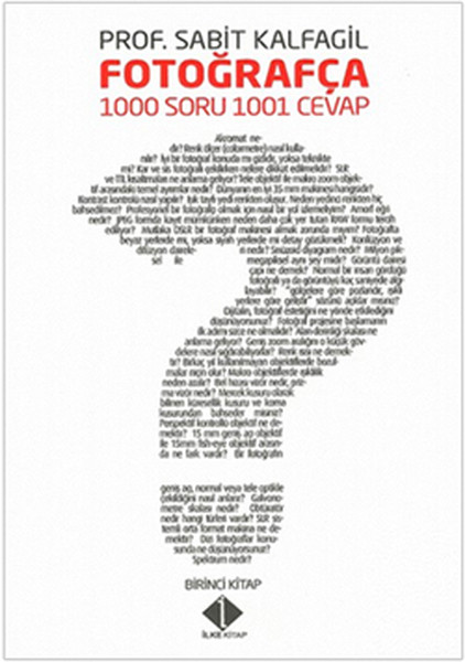 Fotoğrafça 1000 Soru 1001 Cevap