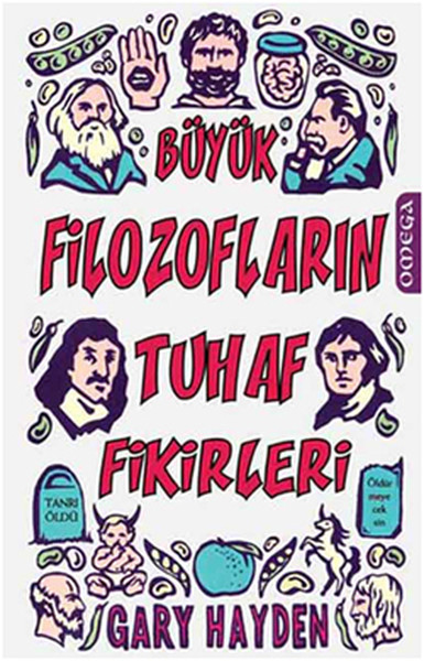 Büyük Filozoların Tuhaf Fikirleri