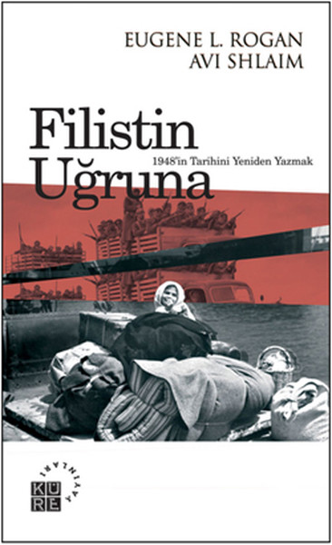 Filistin Uğruna 1948'in Tarihini Yeniden Yazmak