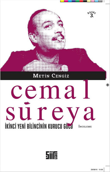 Cemal Süreya İkinci Yeni Bilincinin Kurucu Gücü