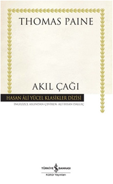 Akıl Çağı - Hasan Ali Yücel Klasikleri