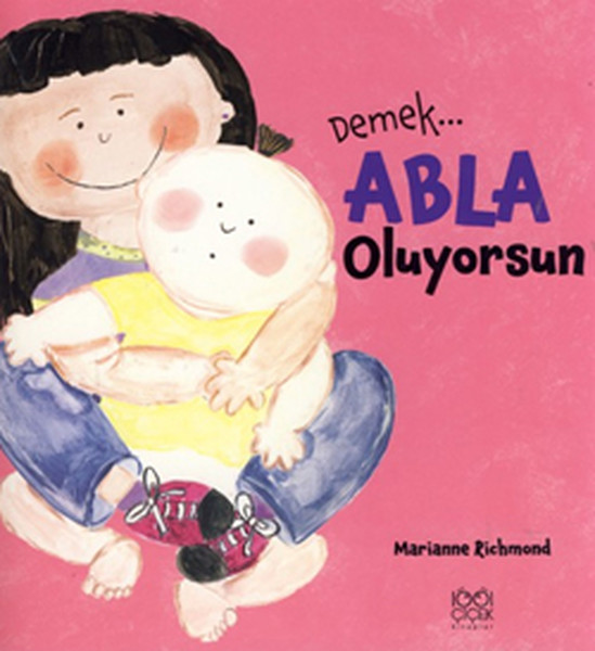 Demek Abla Oluyorsun