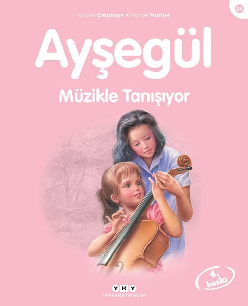 Ayşegül 34-Müzikle Tanışıyor