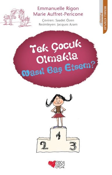 Tek Çocuk Olmakla Nasıl Baş Etsem?