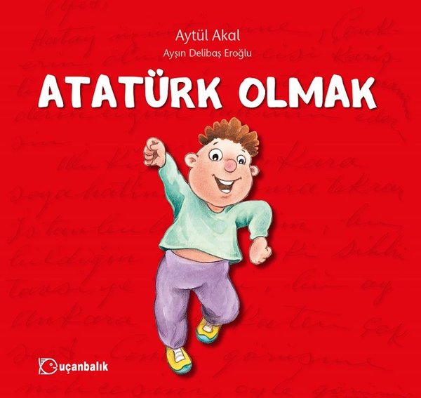 Atatürk Olmak