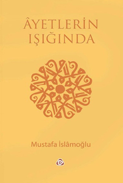 Ayetlerin Işığında