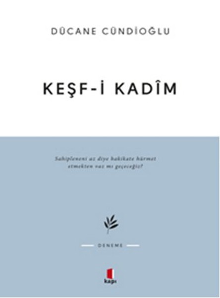 Keşf-i Kadim İmam Gazali'ye Dair