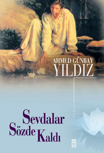 Sevdalar Sözde Kaldı