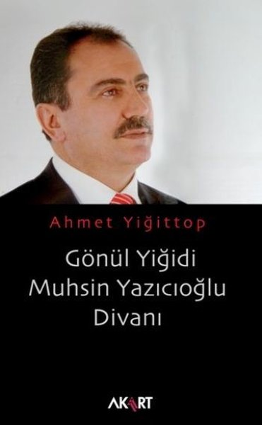 Gönül Yiğidi Muhsin Yazıoğlu Divanı