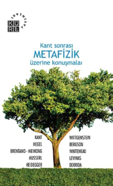 Kant Sonrası Metafizik Üzerine Konuşmalar