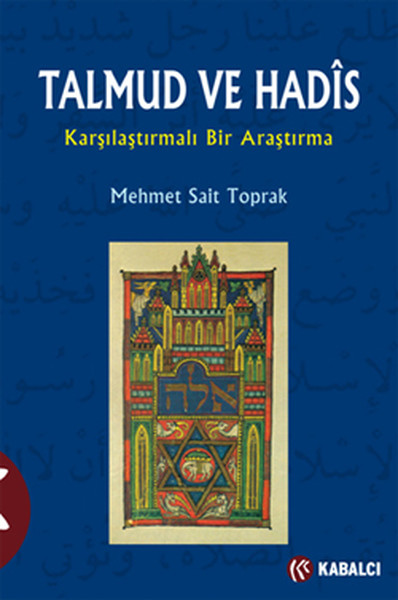 Talmud ve Hadis Karşılaştırmalı Bir Araştırma