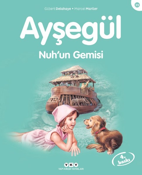 Ayşegül 39 Nuh'un Gemisi