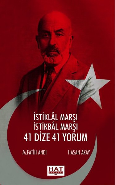 İstiklal Marşı İstikbal Marşı 41 Dize 41 Yorum