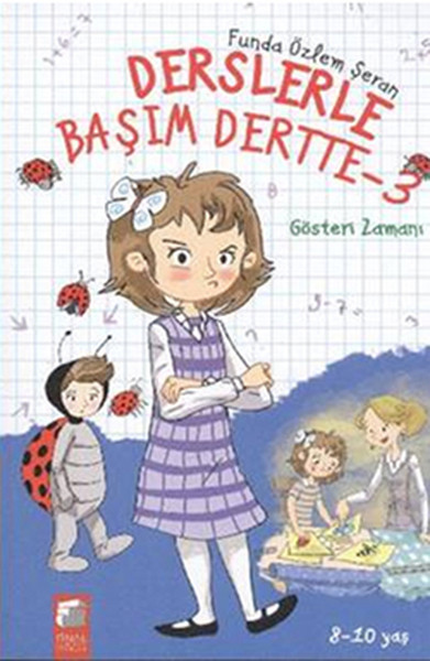 Derslerle Başım Dertte 3 Gösteri Zamanı