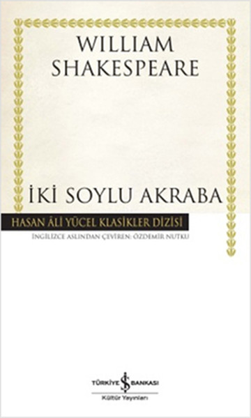 İki Soylu Akraba - Hasan Ali Yücel Klasikleri