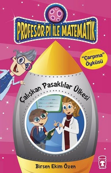 Çalışkan Pasaklılar Ülkesi-Çarpma Öyküsü