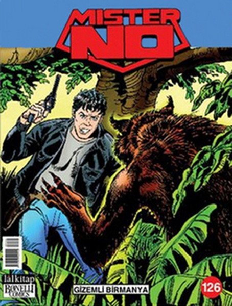 Mister No Sayı 126 - Gizemli Birmanya