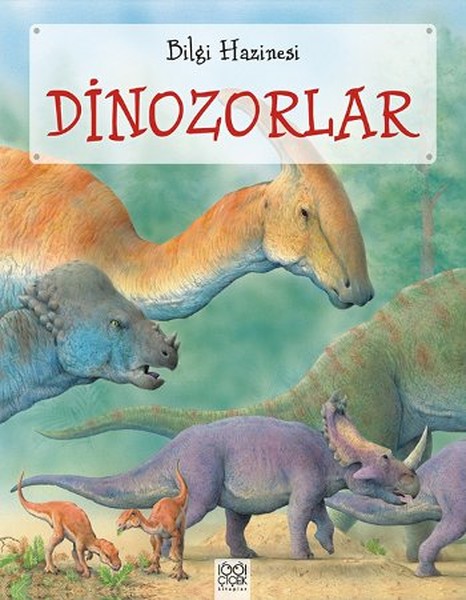 Bilgi Hazinesi Dinozorlar