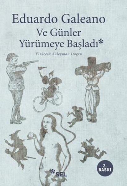 Ve Günler Yürümeye Başladı