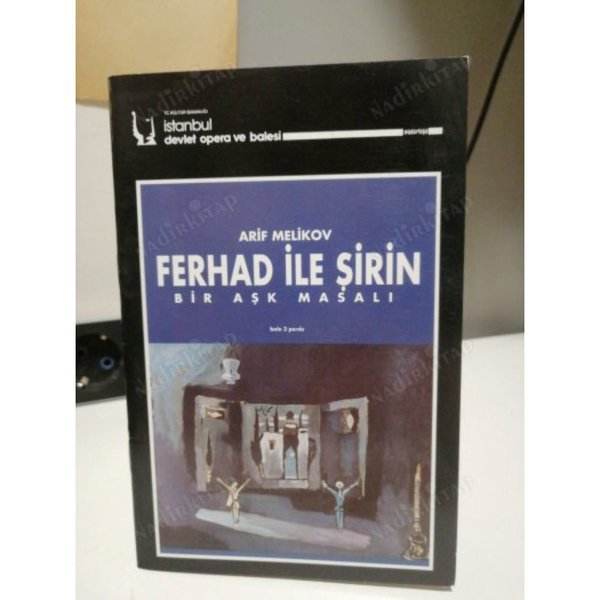 İSTANBUL DEVLET OPERA VE BALE Arif Melikov:Bir Aşk Masalı-Ferhat ile Şirin Dvd