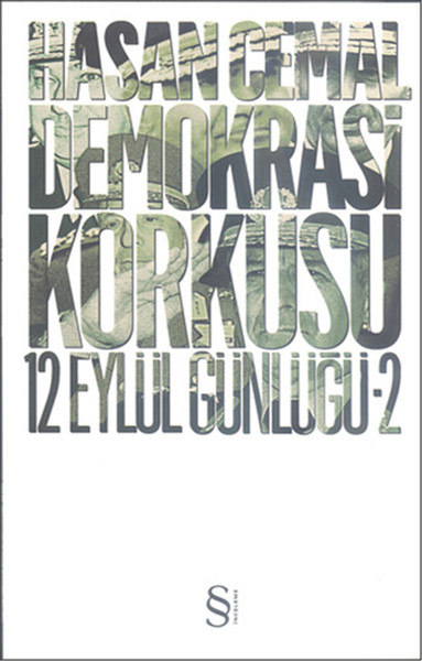 Demokrasi Korkusu - 12 Eylül Günlüğü 2