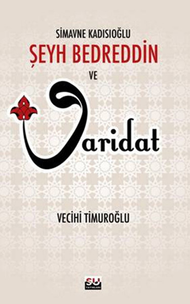 Şeyh Bedreddin ve Varidat