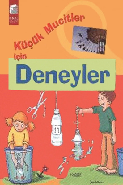 Küçük Mucitler İçin Deneyler