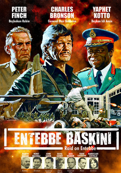 Raid on Entebbe - Entebbe Baskını