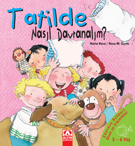 Nasıl Davranalım Dizisi - Tatilde